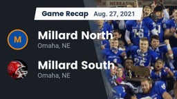 Recap: Millard North   vs. Millard South  2021