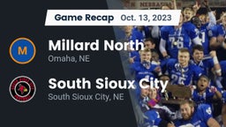 Recap: Millard North   vs. South Sioux City  2023