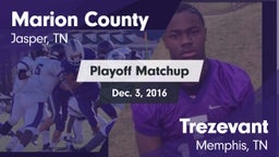 Matchup: Marion County High vs. Trezevant  2016