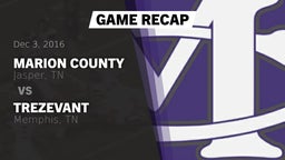 Recap: Marion County  vs. Trezevant  2016