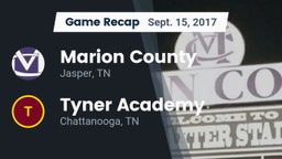 Recap: Marion County  vs. Tyner Academy  2017