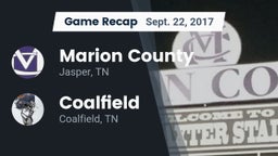 Recap: Marion County  vs. Coalfield  2017