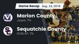 Recap: Marion County  vs. Sequatchie County  2018