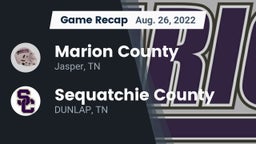 Recap: Marion County  vs. Sequatchie County  2022