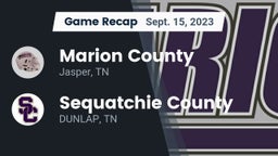Recap: Marion County  vs. Sequatchie County  2023