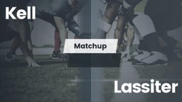 Matchup: Kell  vs. Lassiter  2016