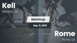 Matchup: Kell  vs. Rome  2016