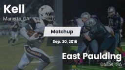 Matchup: Kell  vs. East Paulding  2016