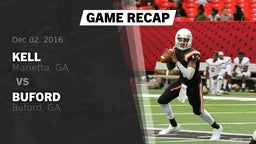 Recap: Kell  vs. Buford  2016