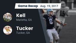 Recap: Kell  vs. Tucker  2017