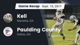 Recap: Kell  vs. Paulding County  2017