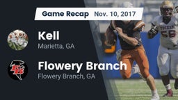 Recap: Kell  vs. Flowery Branch  2017
