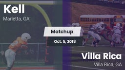 Matchup: Kell  vs. Villa Rica  2018