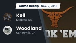 Recap: Kell  vs. Woodland  2018