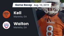 Recap: Kell  vs. Walton  2019