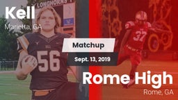 Matchup: Kell  vs. Rome High 2019