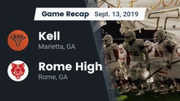 Recap: Kell  vs. Rome High 2019