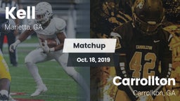 Matchup: Kell  vs. Carrollton  2019