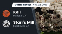 Recap: Kell  vs. Starr's Mill  2019