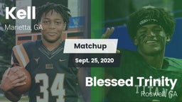 Matchup: Kell  vs. Blessed Trinity  2020