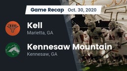 Recap: Kell  vs. Kennesaw Mountain  2020