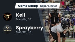 Recap: Kell  vs. Sprayberry  2022