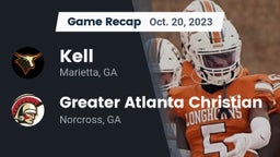 Recap: Kell  vs. Greater Atlanta Christian  2023