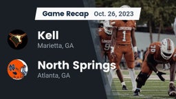 Recap: Kell  vs. North Springs  2023