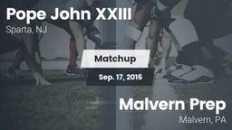 Matchup: Pope John XXIII vs. Malvern Prep  2016