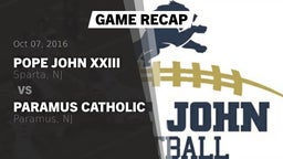 Recap: Pope John XXIII  vs. Paramus Catholic  2016