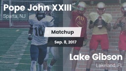 Matchup: Pope John XXIII vs. Lake Gibson  2017