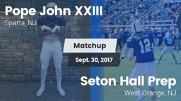 Matchup: Pope John XXIII vs. Seton Hall Prep  2017