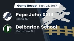 Recap: Pope John XXIII  vs. Delbarton School 2017