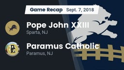 Recap: Pope John XXIII  vs. Paramus Catholic  2018