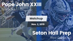Matchup: Pope John XXIII vs. Seton Hall Prep  2019