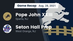 Recap: Pope John XXIII  vs. Seton Hall Prep  2021