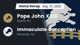 Recap: Pope John XXIII  vs. Immaculate Conception  2022