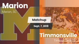Matchup: Marion  vs. Timmonsville  2018