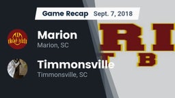 Recap: Marion  vs. Timmonsville  2018