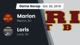 Recap: Marion  vs. Loris  2018