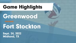 Greenwood   vs Fort Stockton  Game Highlights - Sept. 24, 2022