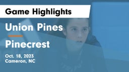 Union Pines  vs Pinecrest  Game Highlights - Oct. 18, 2023