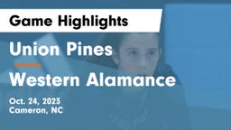 Union Pines  vs Western Alamance  Game Highlights - Oct. 24, 2023