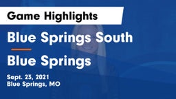 Blue Springs South  vs Blue Springs  Game Highlights - Sept. 23, 2021