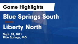 Blue Springs South  vs Liberty North  Game Highlights - Sept. 28, 2021
