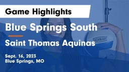 Blue Springs South  vs Saint Thomas Aquinas  Game Highlights - Sept. 16, 2023