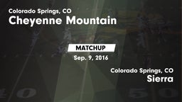 Matchup: Cheyenne Mountain vs. Sierra  2016