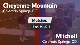Matchup: Cheyenne Mountain vs. Mitchell  2016