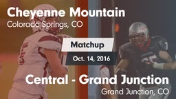 Matchup: Cheyenne Mountain vs. Central - Grand Junction  2016