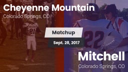 Matchup: Cheyenne Mountain vs. Mitchell  2017